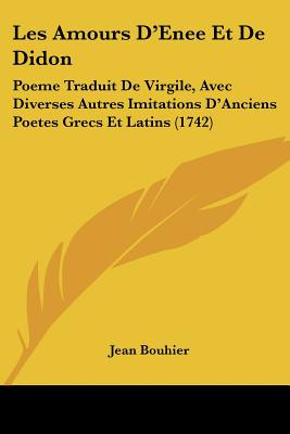 Libro Les Amours D'enee Et De Didon: Poeme Traduit De Vir...