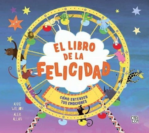 Libro El Libro De La Felicidad - Alex Allan