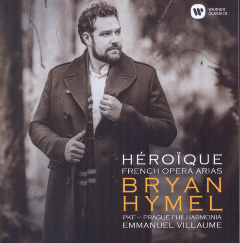 Cd:bryan Hymel: Arias Heroicas De La Ópera Francesa