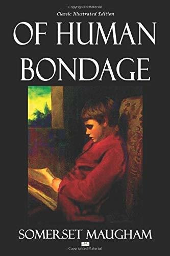Book : Of Human Bondage - Classic Illustrated Edition -...