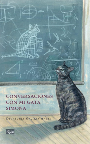Libro: Conversaciones Con Mi Gata Simona (spanish Edition)