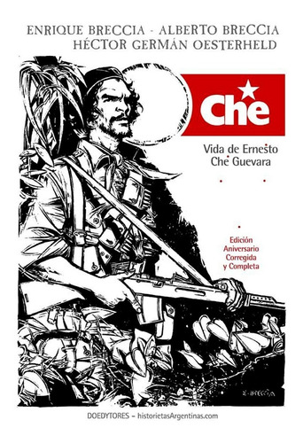 Che - Vida De Ernesto Che Guevara Corregido Doedytores