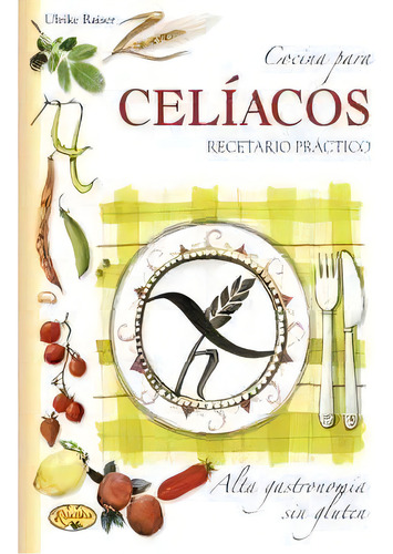 Cocina Para Celãâacos, De Todolibro, Equipo. Editorial Rústica, Tapa Blanda En Español