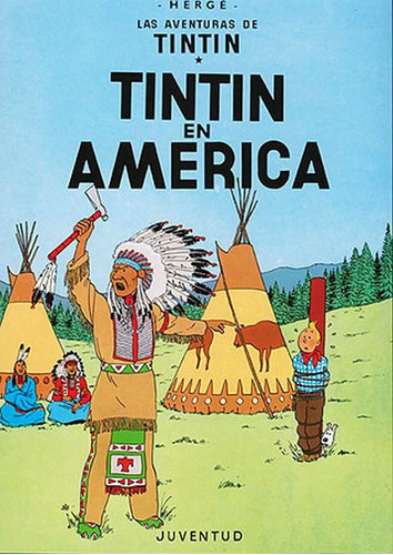 Tintin - Tintin En America - Tapa Blanda - Herge