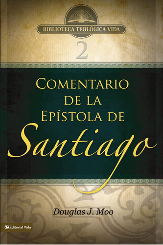 Libro: Btv # 02: Comentario De La Epístola De Santiago (bibl