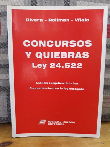 Derecho Concursos Y Quiebras Ley 24522 Rivera Roitman Vítolo