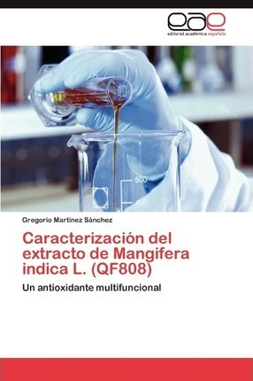 Caracterizacion Del Extracto De Mangifera Indica L. (qf80...