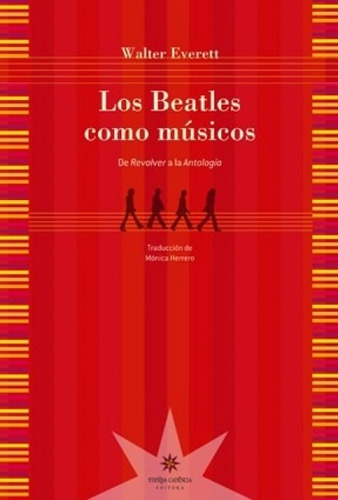 Los Beatles Como Músicos, Walter Everett, Eterna Cadencia
