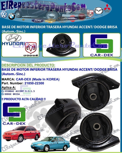 Base Motor Trasera Accent Dodge Brisa (aut-sinc) 