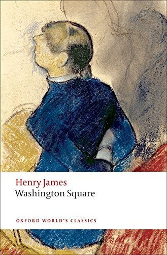 Book : Washington Square (oxford World's Classics)