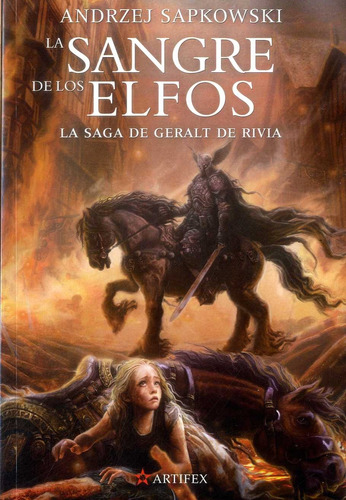 La Sangre De Los Elfos (saga De Geralt Rivia #3)