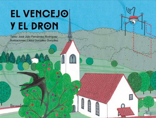 Livro Fisico -  El Vencejo Y El Dron