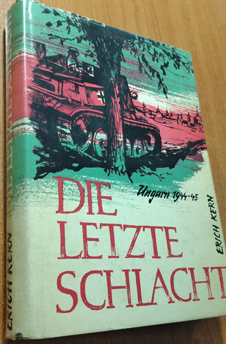 Die Letzte Schlacht   Erich Kern   Idioma Aleman