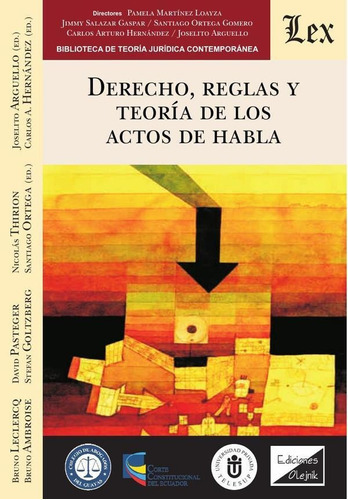 DERECHO, REGLAS Y TEORÍA DE LOS ACTOS DE HABLA, de SANTIAGO (ED.) ORTEGA. Editorial EDICIONES OLEJNIK, tapa blanda en español
