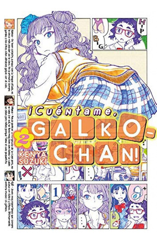 Libro - ¡cuéntame, Galko-chan! 2 