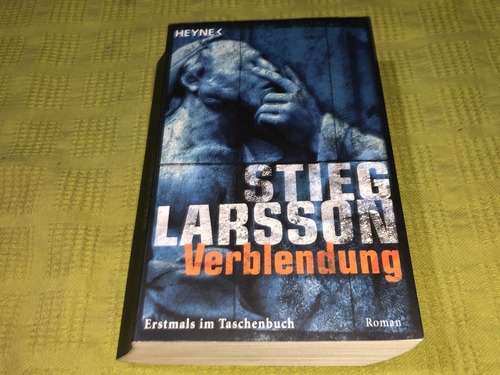 Verblendung - Stieg Larsson - Wilhelm Heyne