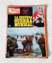 Comprar Segunda Guerra Mundial Segunda Parte Revista Hechos Mundiale