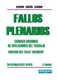 Fallos Plenarios Cámara Nacional Del Trabajo Aplicacion 2ª E