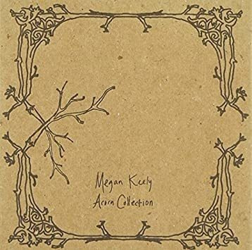 Keely Megan Acorn Collection Usa Import Cd