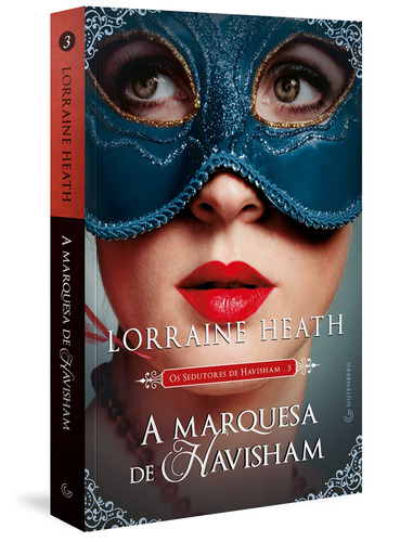 A marquesa de Havisham, de Heath, Lorraine. Série Os Sedutores de Havisham Autêntica Editora Ltda., capa mole em português, 2020