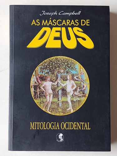 Livro As Máscaras De Deus Mitologia Ocidental