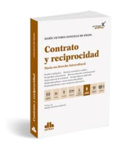 Contrato Y Reciprocidad - Gonzáles De Prada, M. 