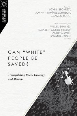 Libro Can White People Be Saved? : Triangulating Race, ...