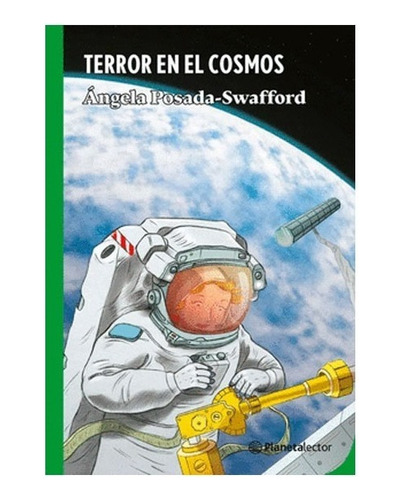 Libro Fisico Terror En El Cosmos. Ángela Posada Swafford