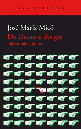 De Dante A Borges - Jose Maria Mico