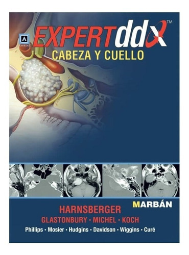 Cabeza Y Cuello Expertddx Amirsys Libro, De Harnsberger Y S., Vol. 1. Editorial Marban, Tapa Dura En Español, 2012