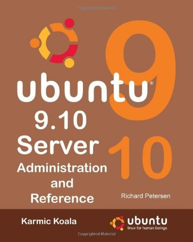 Ubuntu 910 Server Administration And Reference