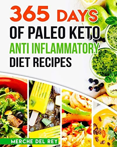 Libro: 365 Days Of Paleo Keto Anti Inflammatory Diet Recipes