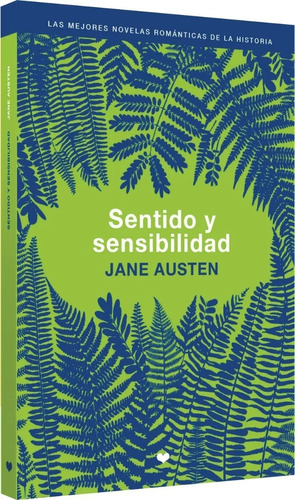 Libro Sentido Y Sensibilidad Jane Austen Novelas Romanticas Edicion Historias Amor Agea Coleccion Clarin Revista Las Mejores Novelas Romanticas De La Historia Tapa Blanda Clasicos Literarios