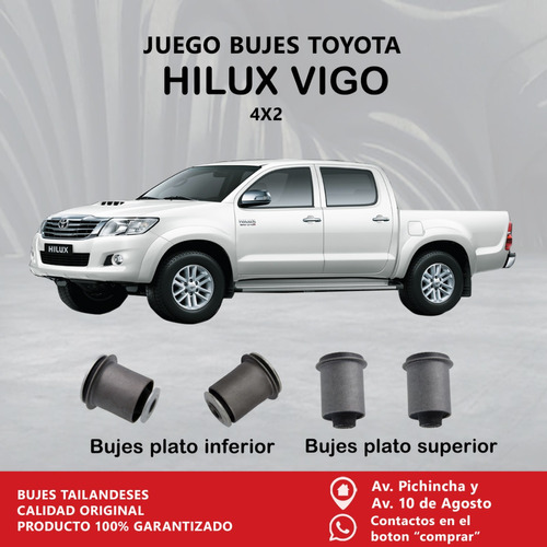 Juego Bujes (bocines) Toyota Hilux Vigo 4x2