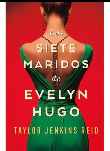 Los Siete Maridos De Evelin Hugo
