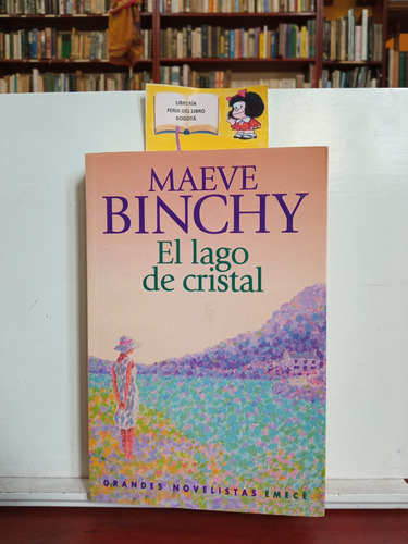 El Lago De Cristal - Maeve Binchy - Emecé - Novela Romántica