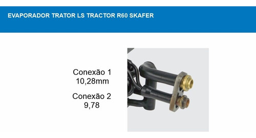 Evaporador Trator Ls Tractor R60 Modelo Original Cobre