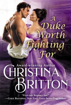 Libro A Duke Worth Fighting For - Christina Britton