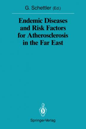 Libro Endemic Diseases And Risk Factors For Atheroscleros...