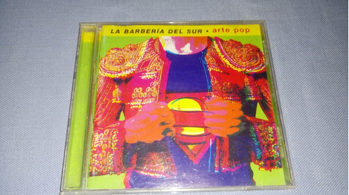 La Barbería Del Sur - Arte Pop 1998 Cd Importado Alemania