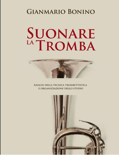 Libro: Suonare La Tromba (italian Edition)