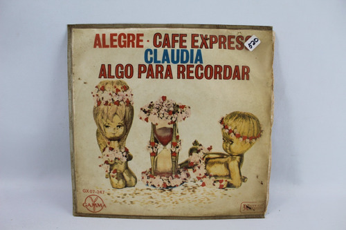E520 Varios - Alegre Cafe Express Claudia Algo Para Recordar