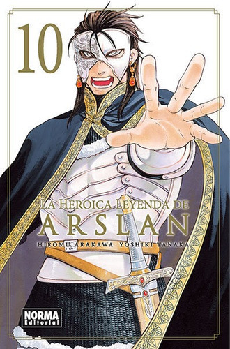 La heroica leyenda de Arslan 10, de Tanaka, Yoshiki. Editorial NORMA EDITORIAL, S.A., tapa blanda en español