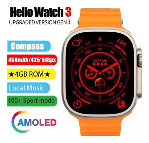 2023 Reloj Súper Inteligente Hello Watch 3 Amoled 4gb Roms