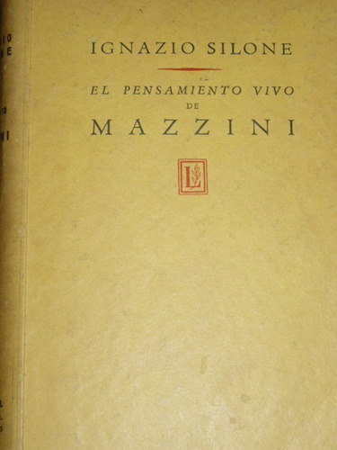 El Pensamiento Vivo De Mazzini