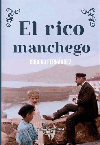Libro El Rico Manchego