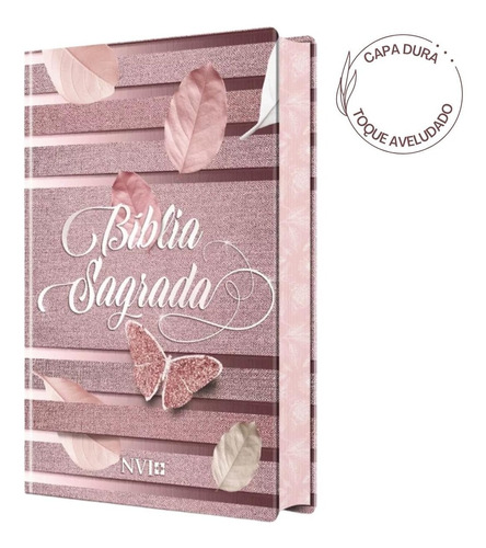 Biblia Sagrada Feminina Versão Nvi Borboleta Capa Dura Rosa