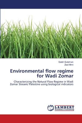 Libro Environmental Flow Regime For Wadi Zomar - Saleh Su...
