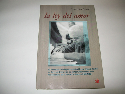 La Ley Del Amor · Fernando Héctor Fornerod