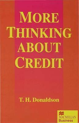 Libro More Thinking About Credit - T.h. Donaldson